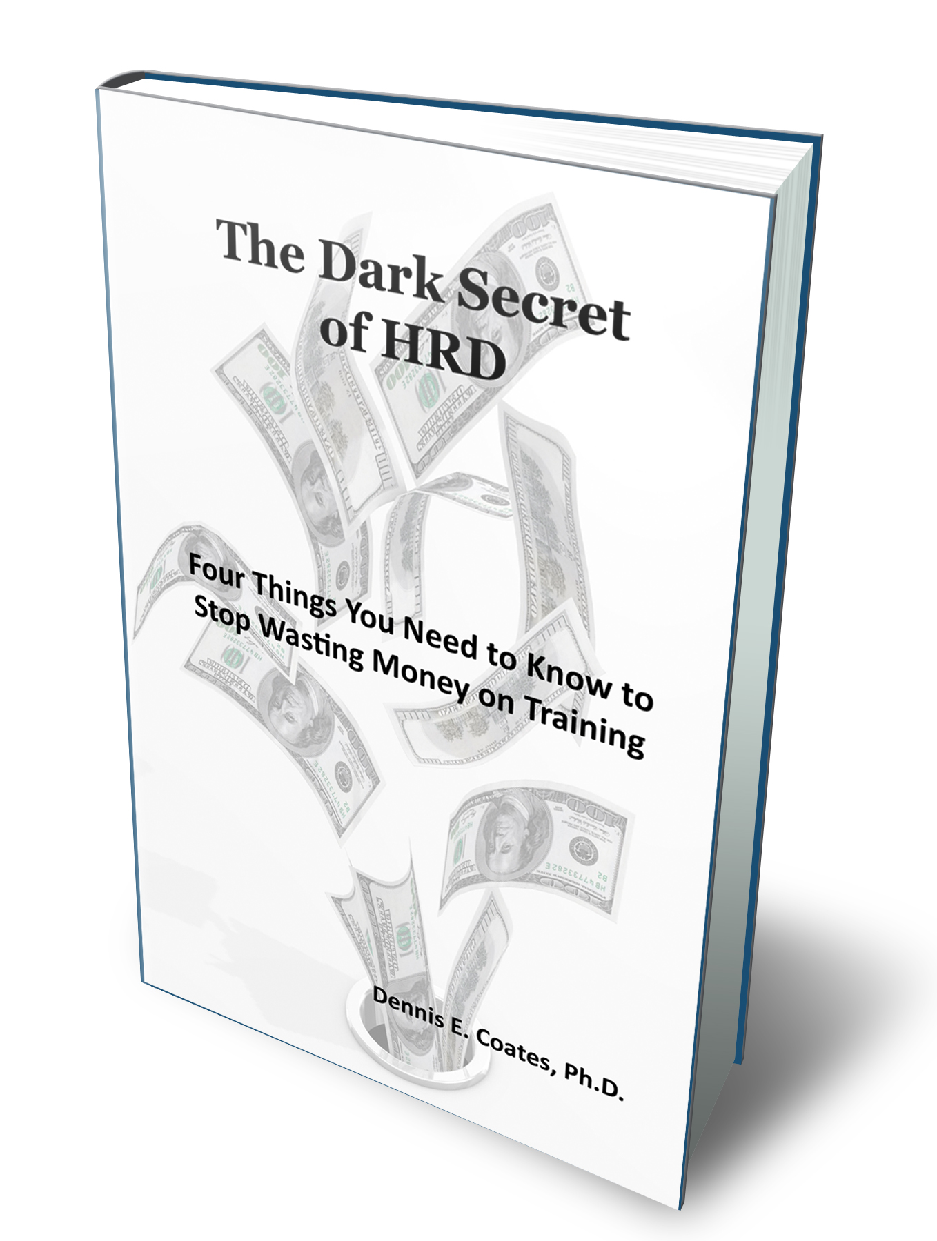 The Dark Secret of HRD